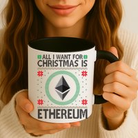 All I Want For Christmas Is Ethereum Crypto Holiday Mug