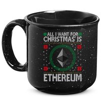 All I Want For Christmas Is Ethereum Crypto Holiday 15oz Campfire Ceramic Mug