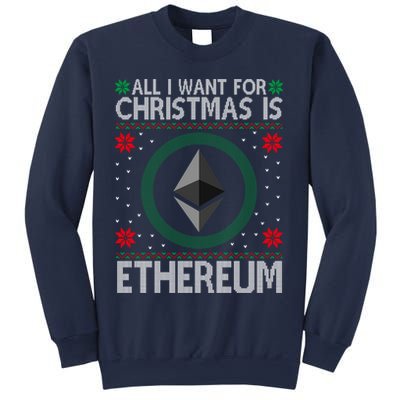 All I Want For Christmas Is Ethereum Crypto Holiday Sweatshirt