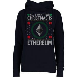 All I Want For Christmas Is Ethereum Crypto Holiday Womens Funnel Neck Pullover Hood