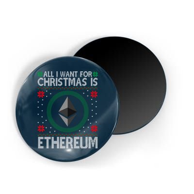 All I Want For Christmas Is Ethereum Crypto Holiday Magnet