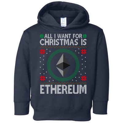 All I Want For Christmas Is Ethereum Crypto Holiday Toddler Hoodie