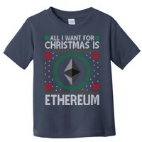 All I Want For Christmas Is Ethereum Crypto Holiday Toddler T-Shirt