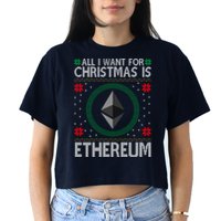 All I Want For Christmas Is Ethereum Crypto Holiday Crop Top