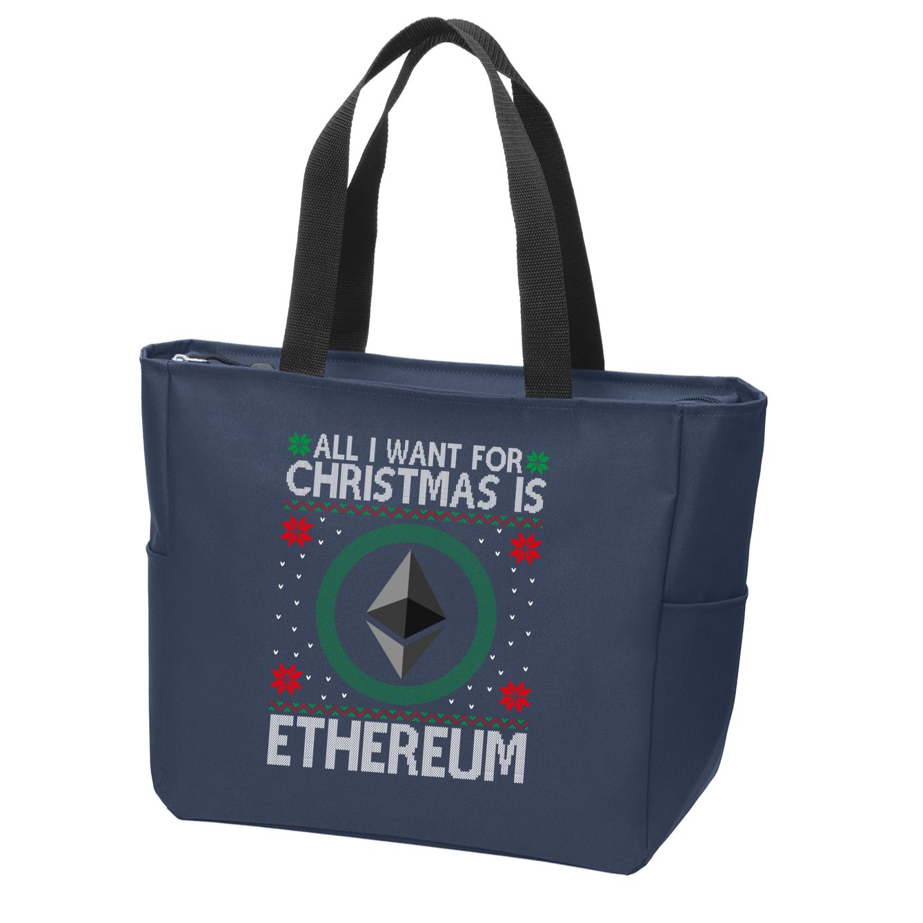 All I Want For Christmas Is Ethereum Crypto Holiday Zip Tote Bag