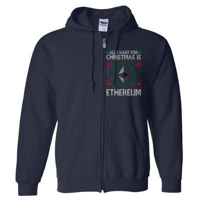 All I Want For Christmas Is Ethereum Crypto Holiday Full Zip Hoodie