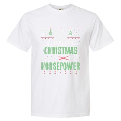 All I Want For Christmas Is Horsepower Xmas Cool Gift Garment-Dyed Heavyweight T-Shirt