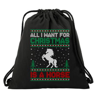 All I Want For Xmas Is A Horse Ugly Christmas Sweater Funny Gift Drawstring Bag