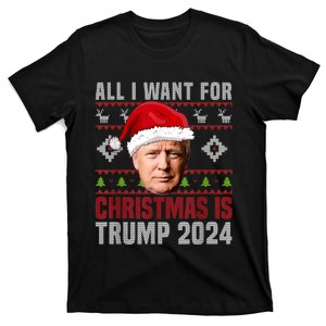 All I Want For Christmas Is Santa Trump 2024 Ugly Christmas Sweater T-Shirt