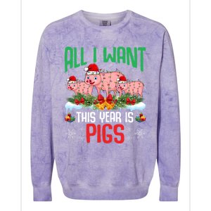 All I Want This Year Is Pigs Wearing Santa Hat Christmas Meaningful Gift Colorblast Crewneck Sweatshirt