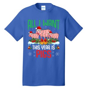 All I Want This Year Is Pigs Wearing Santa Hat Christmas Meaningful Gift Tall T-Shirt