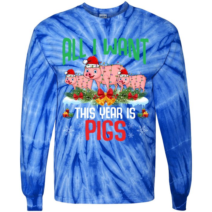 All I Want This Year Is Pigs Wearing Santa Hat Christmas Meaningful Gift Tie-Dye Long Sleeve Shirt