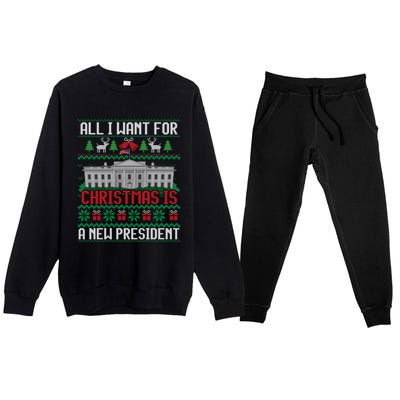 All I Want For Christmas Is A New President Ugly Sweater Meaningful Gift Premium Crewneck Sweatsuit Set