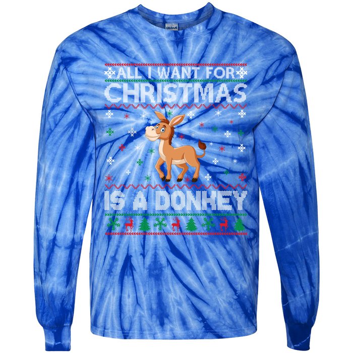 All I Want For Christmas Is A Donkey Ugly Xmas Cool Gift Tie-Dye Long Sleeve Shirt