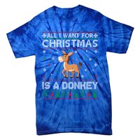 All I Want For Christmas Is A Donkey Ugly Xmas Cool Gift Tie-Dye T-Shirt