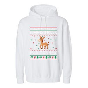 All I Want For Christmas Is A Donkey Ugly Xmas Cool Gift Garment-Dyed Fleece Hoodie