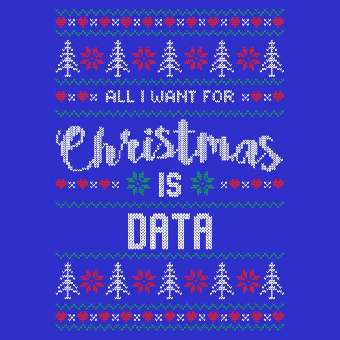 All I Want For Christmas Is Data Science Funny Gift Tall T-Shirt
