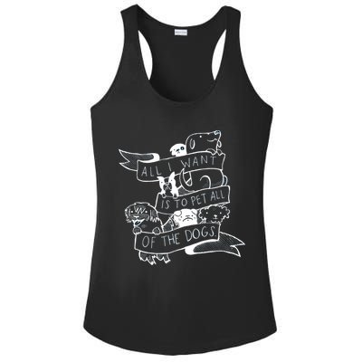 All I Want Is To Pet All Of The Dogs Ladies PosiCharge Competitor Racerback Tank