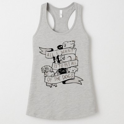 All I Want Is To Pet All Of The Dogs Womens Tank Top