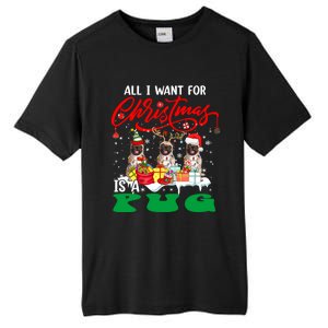 All I Want For Xmas Is A Pug Three Santa Reindeer Elf Dogs Gift Tall Fusion ChromaSoft Performance T-Shirt