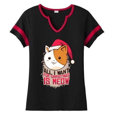 All I Want For Christmas Is Meow Funny Cat Gift Ladies Halftime Notch Neck Tee