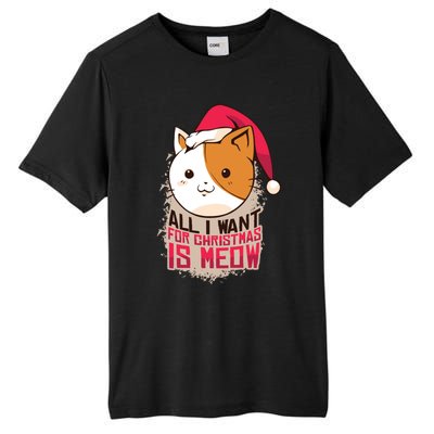 All I Want For Christmas Is Meow Funny Cat Gift Tall Fusion ChromaSoft Performance T-Shirt