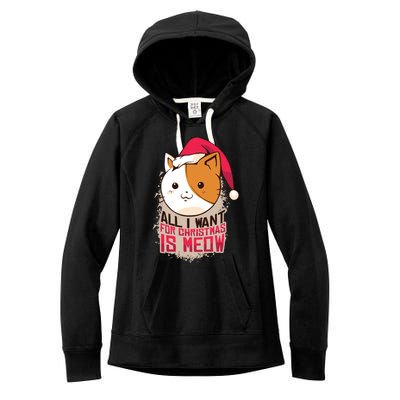 All I Want For Christmas Is Meow Funny Cat Gift Women's Fleece Hoodie