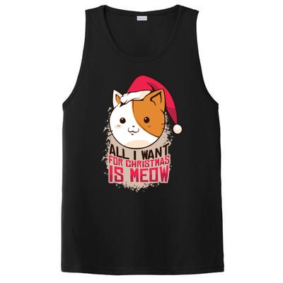 All I Want For Christmas Is Meow Funny Cat Gift PosiCharge Competitor Tank