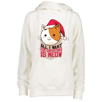 All I Want For Christmas Is Meow Funny Cat Gift Womens Funnel Neck Pullover Hood