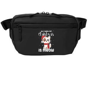 All I Want For Christmas Is Meow Xmas Cat Lovers Gift Crossbody Pack