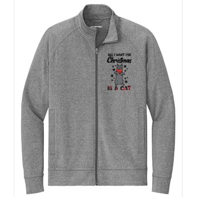 All I Want For Christmas Is Cat Xmas Meaningful Gift Stretch Full-Zip Cadet Jacket