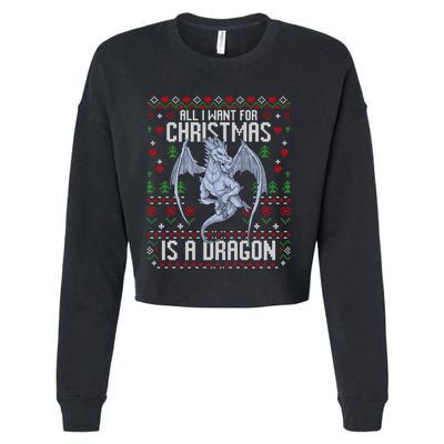 All I Want For Christmas Is A Dragon Ugly Xmas Sweater Cropped Pullover Crew