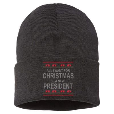 All I Want For Christmas Is A New President Ugly Christmas Sustainable Knit Beanie