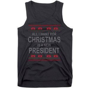 All I Want For Christmas Is A New President Ugly Christmas Tank Top