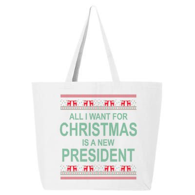 All I Want For Christmas Is A New President Ugly Christmas 25L Jumbo Tote