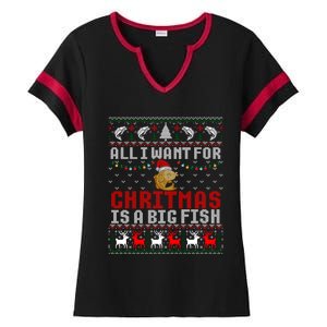 All I Want For Christmas Is A Big Fish Fishing Ugly Great Gift Ladies Halftime Notch Neck Tee