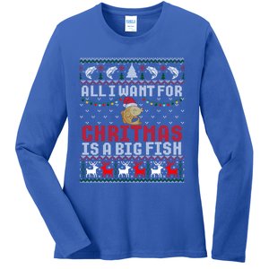 All I Want For Christmas Is A Big Fish Fishing Ugly Great Gift Ladies Long Sleeve Shirt