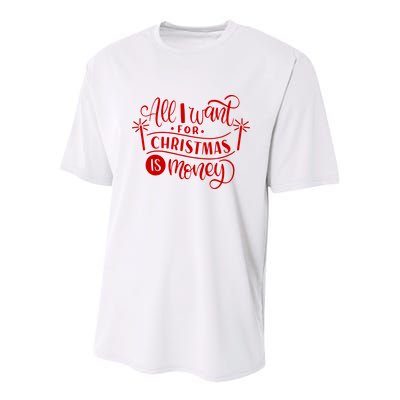 All I Want For Christmas Is Money Funny Youth Performance Sprint T-Shirt