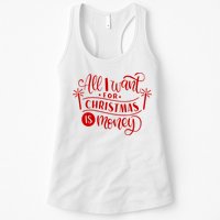 All I Want For Christmas Is Money Funny Womens Tank Top