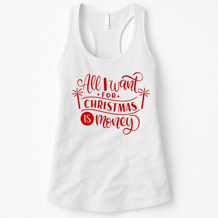 All I Want For Christmas Is Money Funny Womens Tank Top