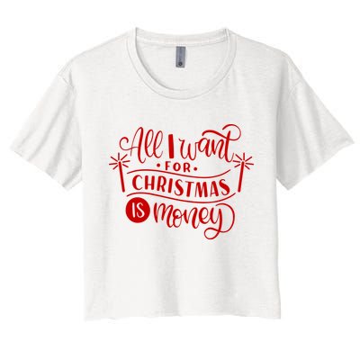 All I Want For Christmas Is Money Funny Crop Top