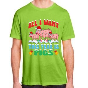 All I Want This Year Is Pig Wearing Christmas Hat Funny Gift Adult ChromaSoft Performance T-Shirt