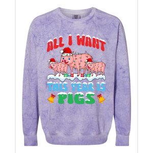 All I Want This Year Is Pig Wearing Christmas Hat Funny Gift Colorblast Crewneck Sweatshirt