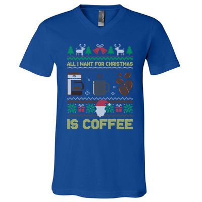 All I Want For Christmas Is Coffee Barista Ugly Sweater Cute Gift V-Neck T-Shirt