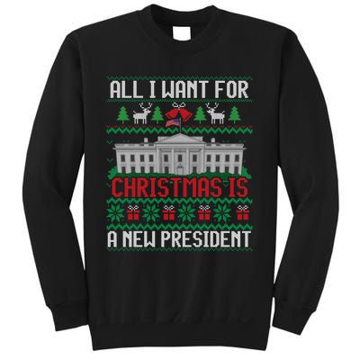 All I Want For Christmas Is A New President Ugly Sweater Sweatshirt