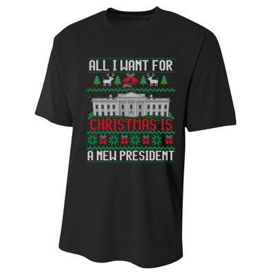 All I Want For Christmas Is A New President Ugly Sweater Performance Sprint T-Shirt