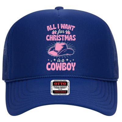 All I Want For Christmas Is A Cow Funny Cute Horse Funny Gift High Crown Mesh Back Trucker Hat