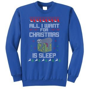 All I Want For Christmas Is Sleep Funny Xmas Pajama Costume Funny Gift Sweatshirt