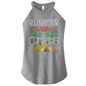 All I Want For Christmas Is Camping Ugly Christmas Sweater Cute Gift Women's Perfect Tri Rocker Tank