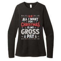 All I Want For Christmas Is My Gross Pay Funny Holiday Joke Womens CVC Long Sleeve Shirt